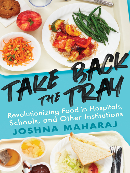 Title details for Take Back the Tray by Joshna Maharaj - Available